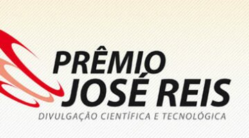 Abertas inscrições para Prêmio José Reis de Divulgação Científica