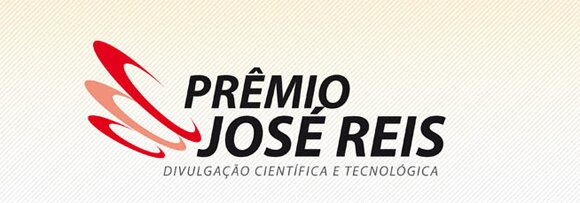 Abertas inscrições para Prêmio José Reis de Divulgação Científica